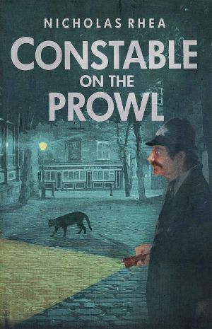 [Constable Nick Mystery 02] • Constable on the Prowl